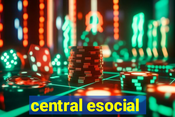 central esocial